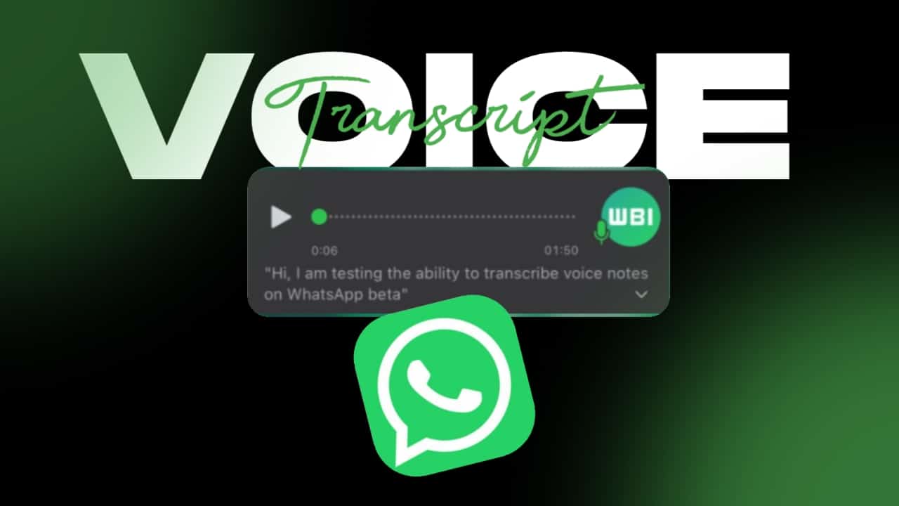 WhatsApp Voice Message Transcripts