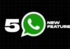 5 New WhatsApp Features