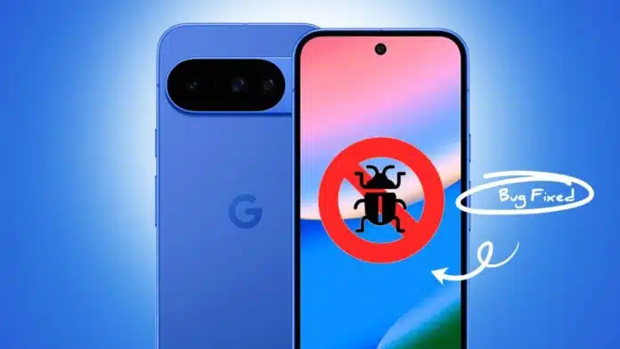 Google Pixel 10 bug fix